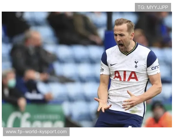 凯恩精准长传助力反击，热刺攻势愈加快速